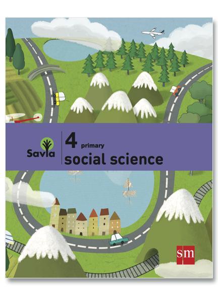 Texto Social Science 4 Basico - SAVIA
