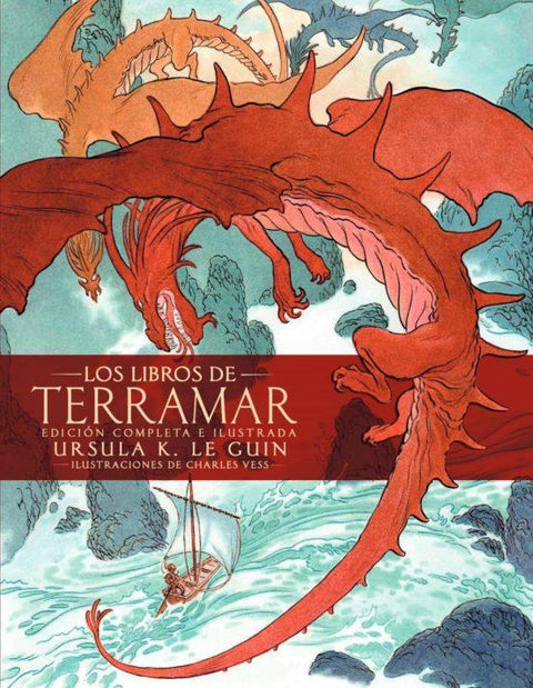 Los Libros de Terramar (Edicion Completa e Ilustrada) - Ursula K. Le Guin