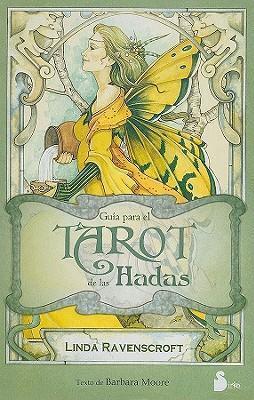 El Tarot de la Hadas (Libro + Cartas) - Linda Ranscroft y Barbara Moore