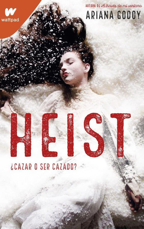 Heist - Ariana Godoy