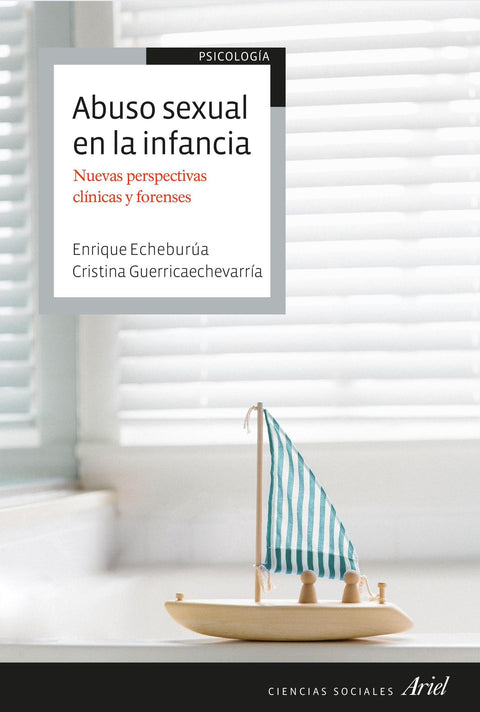 Abuso Sexual en la Infancia - Enrique Echeburua , Cristina Guerricaechevarria