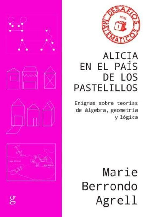 Alicia en el Pais de los Pastelillos - Marie Berrondo Agrell
