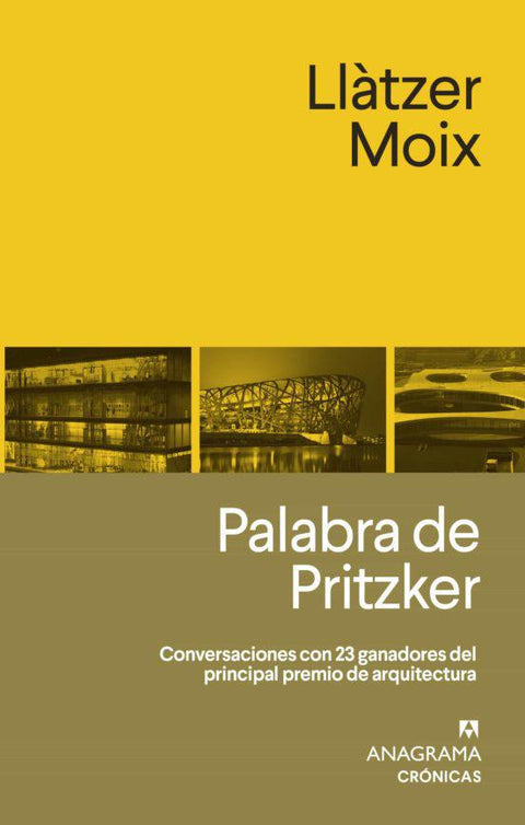 Palabra de Pritzker - Llàtzer Moix