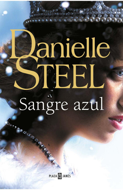 Sangre Azul - Danielle Steel