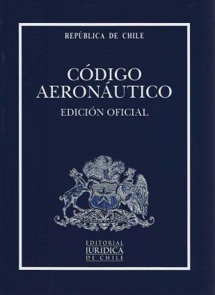 Código Aeronáutico 2021. Edición Oficial