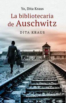 Yo , Dita Kraus , La Bibliotecaria de Auschwitz - Dita Kraus