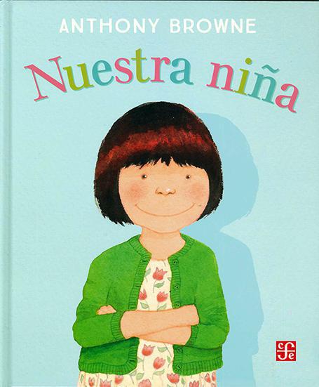 Nuestra Niña - Anthony Browne