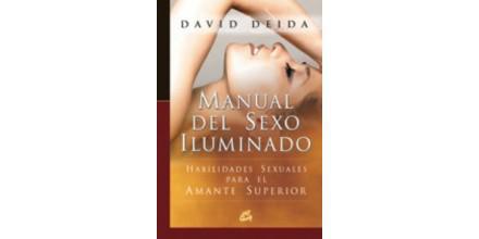 Manual del sexo iluminado- David Deida