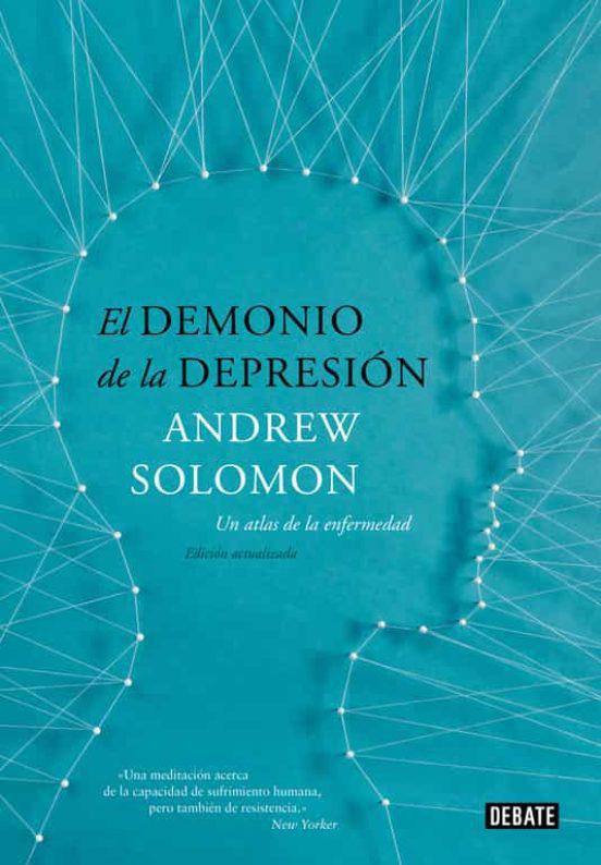 El Demonio de la Depresion - Andrew Solomon