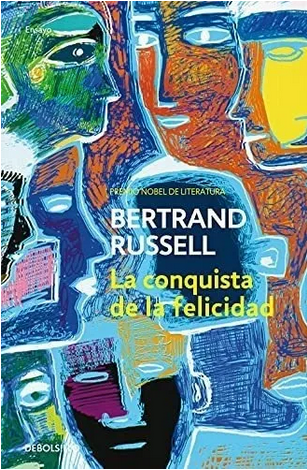 La conquista de la felicidad - Bertrand Russell