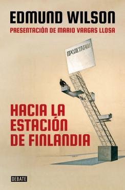 Hacia la estacion de Finlandia - Edmund Wilson