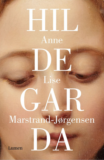 Hildegarda - Anne Lise Marstrand-Jorgensen