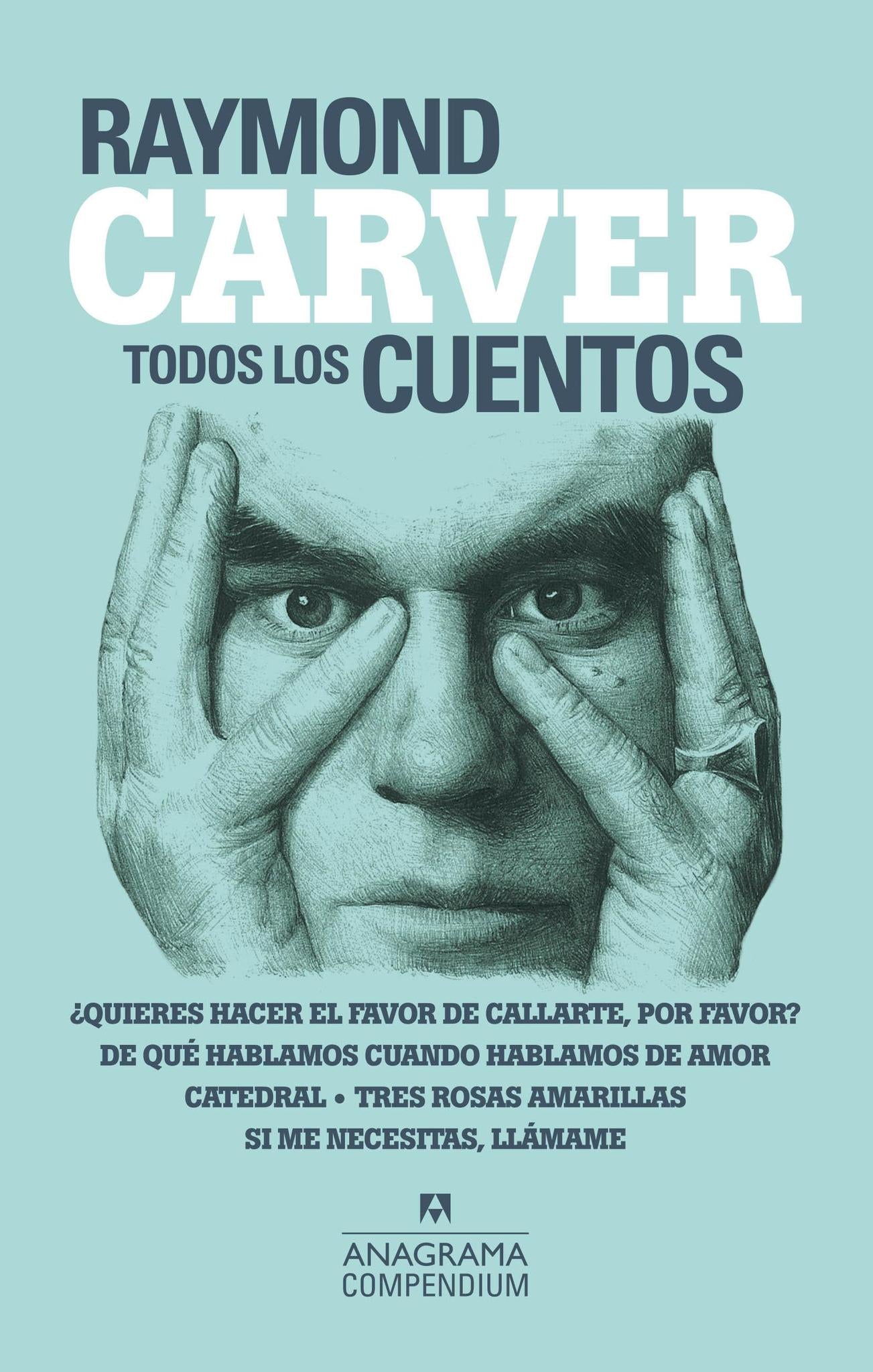 Todos los Cuentos - Raymond Carver