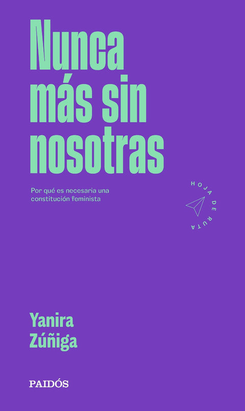 Nunca mas sin Nosotras - Yanira Zuñiga