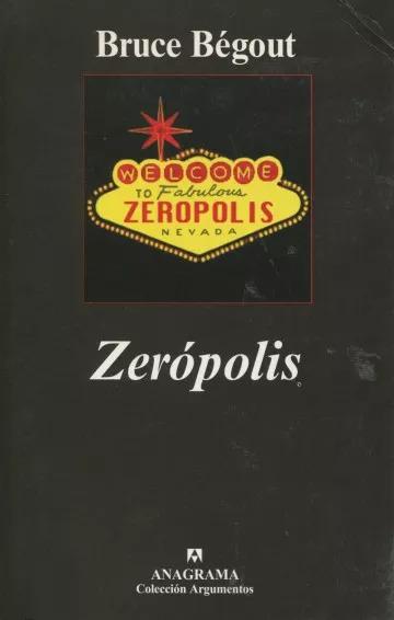 Zeropolis - Bruce Begout