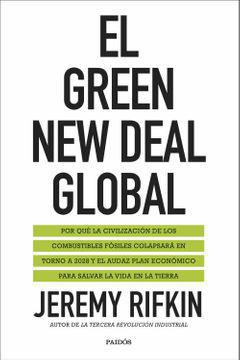 El Green New Deal Global - Jeremy Rifkin