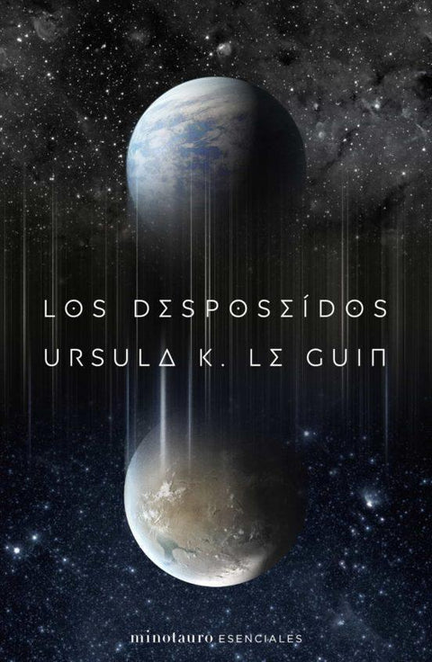 Los Desposeidos - Ursula K. Le Guin