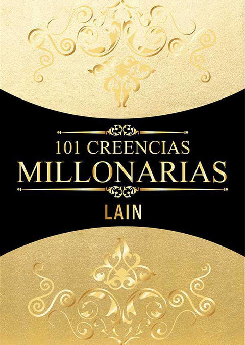 101 Creencias Millonarias - Lain Garcia