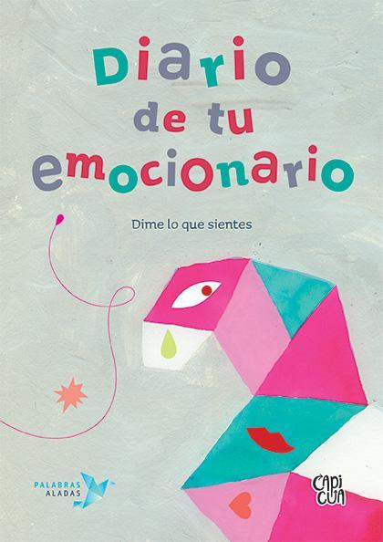 Diario de tu Emocionario - Rafael Valcarcel y Cristina Nuñez Pereira