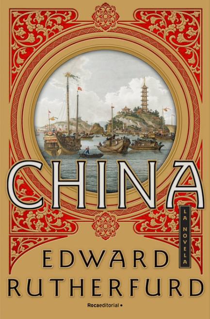 China - Edward Rutherdurd