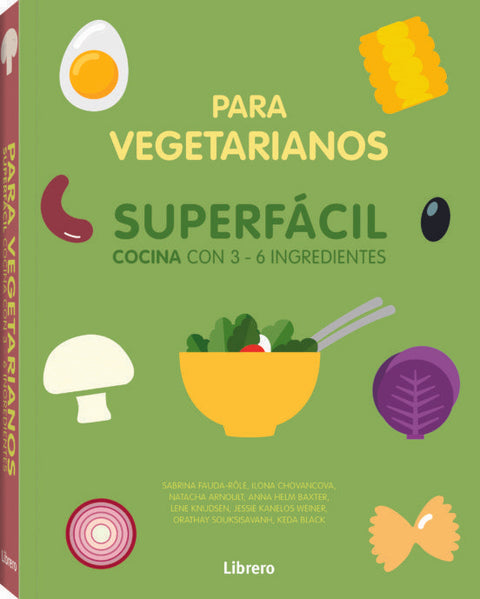 Cocina Superfacil Para Vegetarianos - Varios Autores