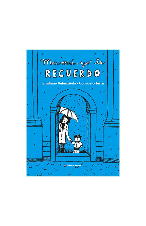 Mama yo te recuerdo - Consuelo Terra