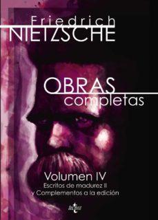 Obras Completas Friedrich Nietzsche volumen lV