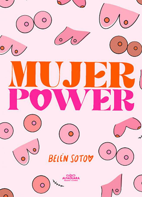 Mujer Power (2da Edicion) - Belen Soto
