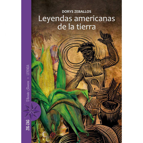 Leyendas Americanas De La Tierra - Dorys Zeballos