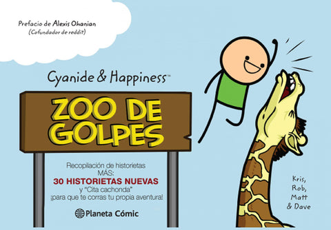 Cyanide and Happiness 1: Zoo de Golpes - Kris, Rob, Matt y Dave