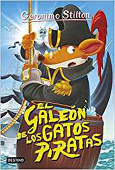 Galeon de Los Gatos Piratas, El - Geronimo Stilton