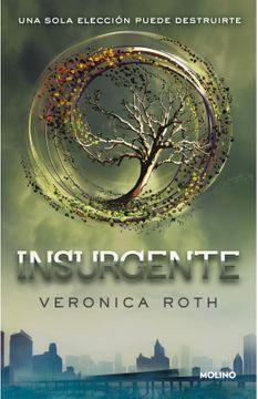 Insurgente (Saga Divergente #2) - Veronica Roth