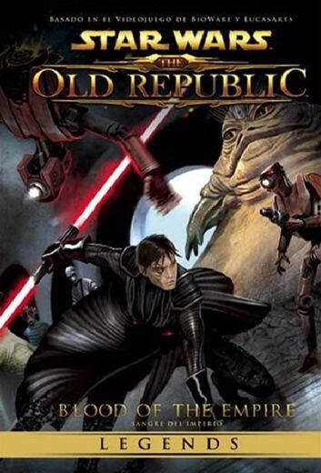 Star Wars Legends: The Old Republic 2 - Sangre del Imperio - Varios Autores