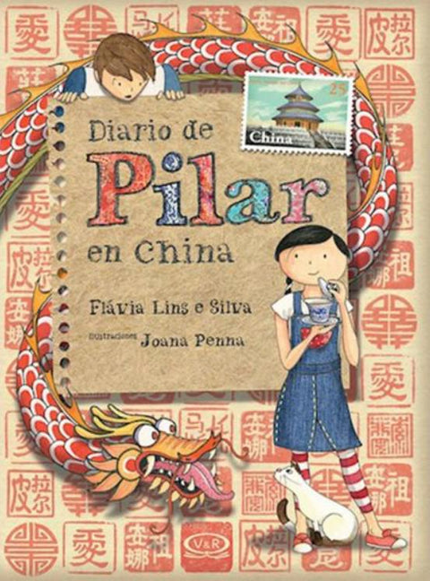 Diario de Pilar en China - Flavia Lins e Silva