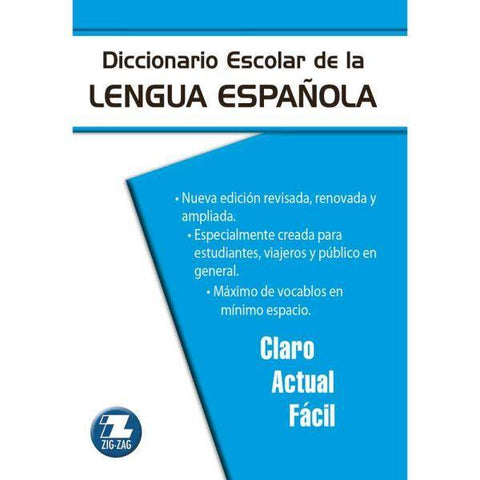 Diccionario Escolar de la Lengua Española - Zig Zag