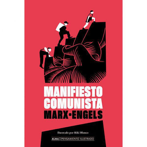 Manifiesto Comunista - Friedrich Engels y Karl Marx
