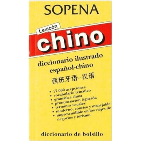 Diccionario Chino - Español/Chino - Sopena