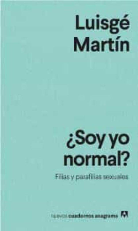 Soy yo Normal? - Luisge Martin