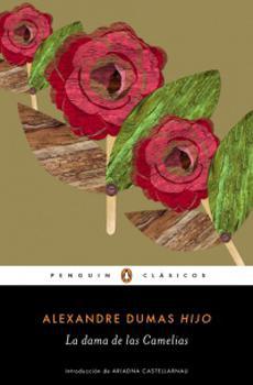 La Dama de las Camelias - Alexandre Dumas Hijo