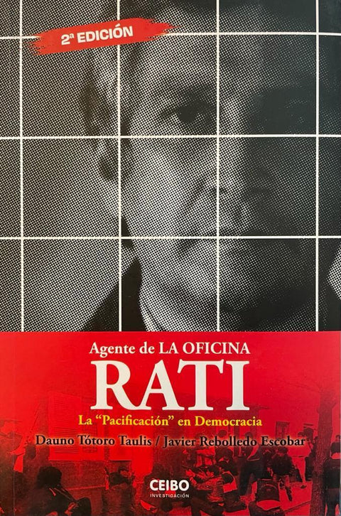 Rati: Agente de la Oficina - Dauno Totoro / Javier Rebolledo (2da Edicion)