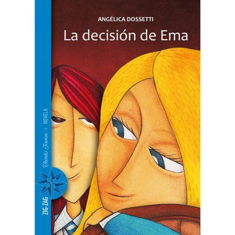 La decision de Ema - Angelica Dossetti