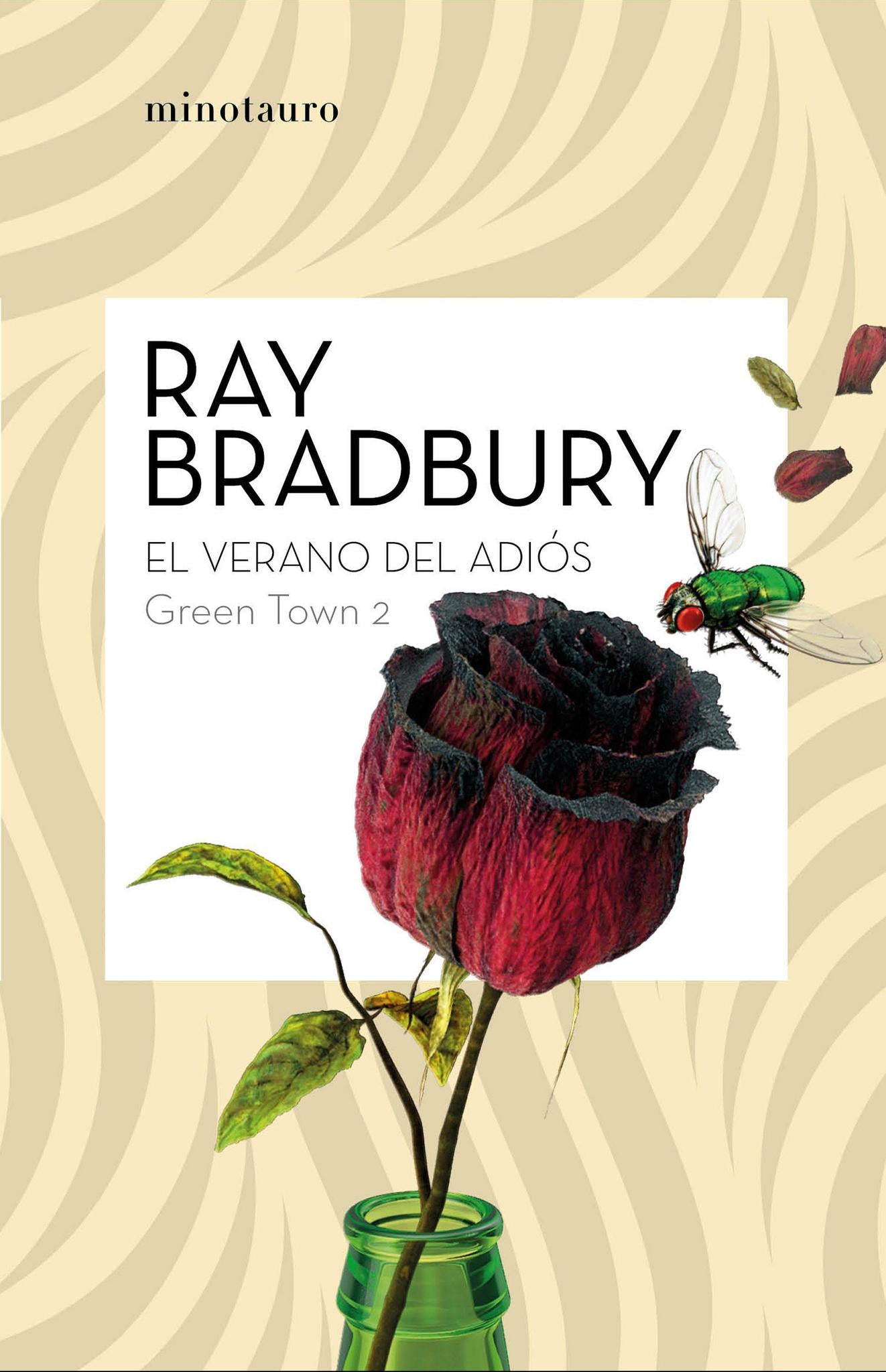 Green Town 2: El verano del adiós - Ray Bradbury