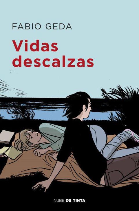 Vidas Descalzas - Fabio Geda