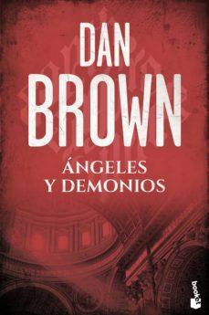 Angeles y Demonios - Dan Brown