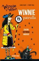 Winnie patrulla - Laura Owen y Korky Paul