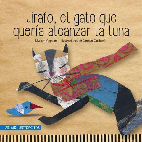 Jirafo, el Gato que Queria Alcanzar la Luna - Carmen Cardemil