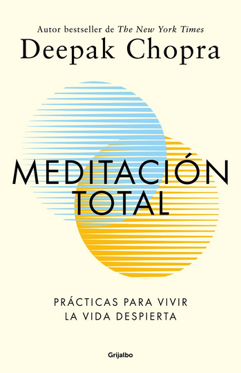 Meditacion Total - Deepak Chopra