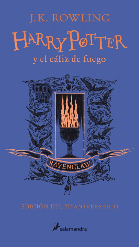 Harry Potter y el Caliz de Fuego (Harry Potter 4 - Ravenclaw) -  J. K. Rowling