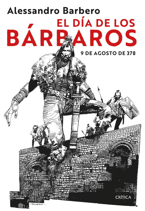 El día de los bárbaros - Alessandro Barbero