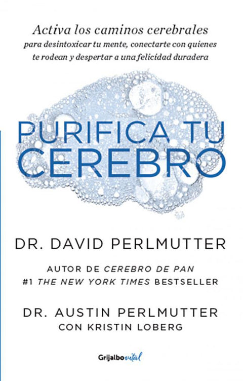 Purifica tu cerebro - Dr. David Perlmutter